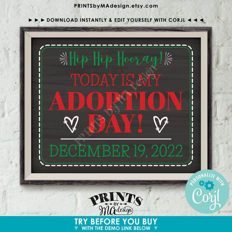 Adoption Day Sign, Today is My Adoption Day Photo Prop, PRINTABLE 8x10/16x20” Chalkboard Style Adoption Sign <Edit Yourself with Corjl> image 2
