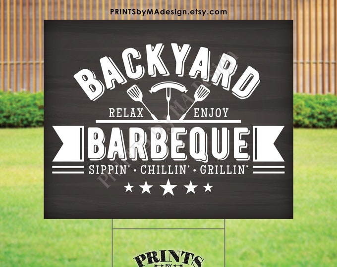 Backyard Barbeque Sign, Backyard BBQ, Barbie Grill Smokehouse, PRINTABLE 8x10/16x20” Chalkboard Style Sign <ID>