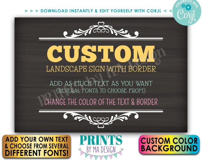 Editable Landscape Sign, Choose Your Text & Colors, One Custom PRINTABLE Chalkboard Style 24x36” Sign with Border <Edit Yourself with Corjl>