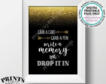 Write a Memory, Grab a Card Grab a Pen Drop it In, Birthday Party, Graduation, Retirement, Bon Voyage, Black/Gold PRINTABLE 5x7” Sign <ID>