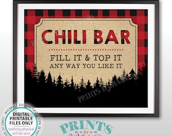 Chili Bar Sign, Fill it & Top It Any Way You Like It, Chili Buffet, Winter Fall Autumn, PRINTABLE 8x10” Lumberjack Red Check Chili Sign <ID>