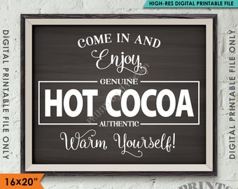 Hot Cocoa Sign, Hot Chocolate Sign, Warm Yourself Cocoa Holiday Decor, 8x10/16x20” Chalkboard Style Instant Download Digital Printable File