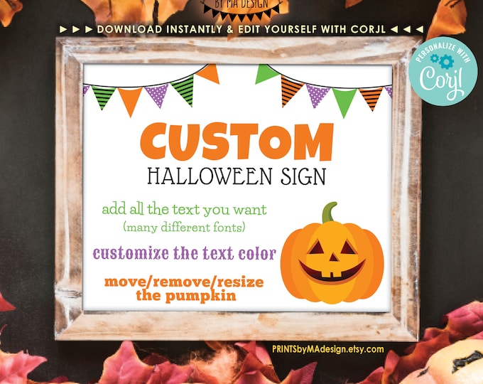 Editable Halloween Sign, Create One Custom PRINTABLE 8x10/16x20” Landscape Halloween Party Sign, Choose Your Text <Edit Yourself w/Corjl>