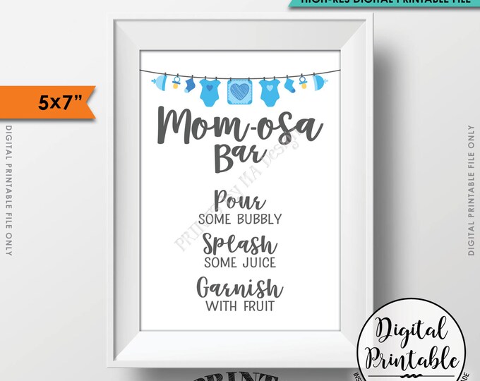 Mom-osa Bar Sign, MOMosa Sign, Mimosa Baby Shower, Make a Mimosa Decor, Shower Drinks Sign, Preggatini, Blue 5x7” Printable Instant Download