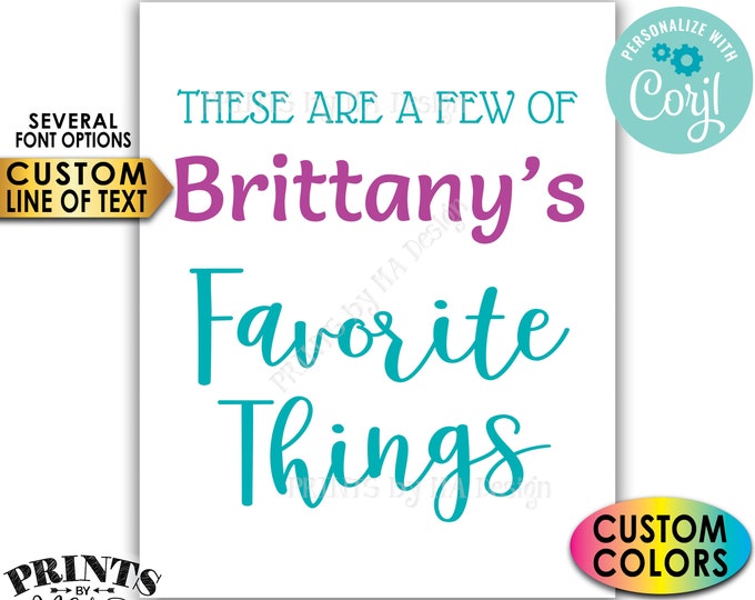 Favorite Things Sign, Custom Name and Colors, DIY PRINTABLE 8x10/16x20” Sign <Edit Yourself with Corjl>