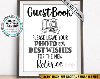 Retirement Party Guestbook Sign, Leave Photo and Best Wishes for the new Reitree Sign, PRINTABLE 8x10” Instant Download Retirement Decor