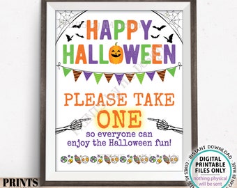 Please Take One Treat Sign, Happy Halloween Trick-Or-Treat Sign, Passing Out Candy, Please Take a Treat, PRINTABLE 8.5x11” Sign <ID>