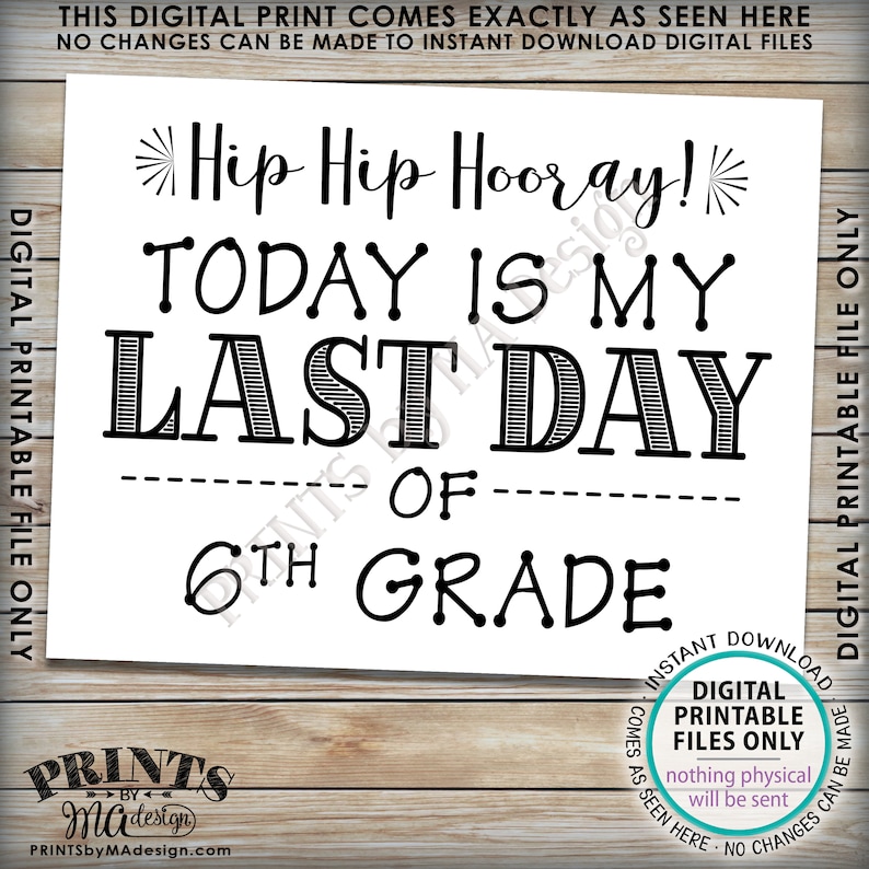 sale-last-day-of-school-sign-last-day-of-6th-grade-sign-etsy