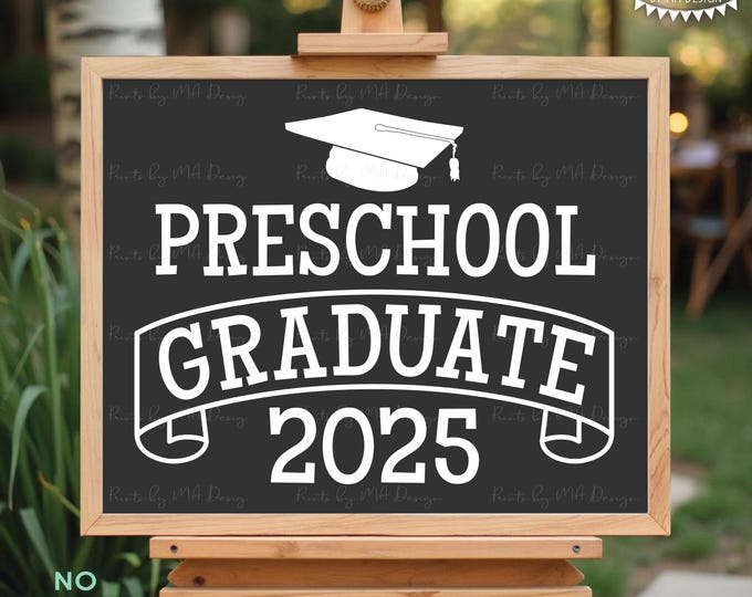Preschool Graduate Sign, Class of 2025, Preschool Graduation, PRINTABLE Dark Gray 8x10/16x20” 2025 Grad Sign Instant Download <ID>