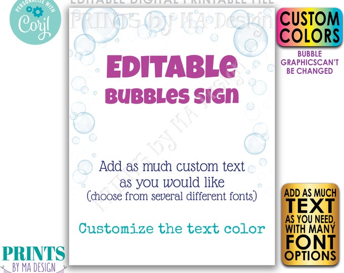 Editable Bubbles Sign, Choose Your Text, One Custom PRINTABLE 8x10/16x20” Portrait Bubble Sign <Edit Yourself with Corjl>