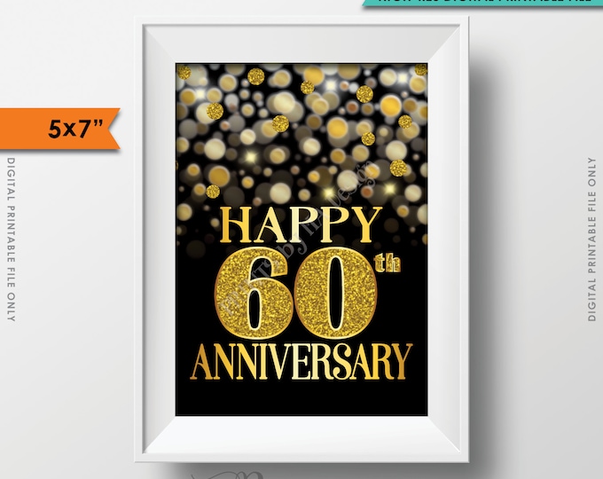 60th Anniversary Card, 60th Golden Bokeh, Sixtieth Anniversary Card, Black & Gold Glitter PRINTABLE 5x7” Card/Sign <ID>