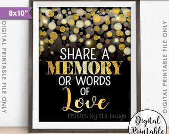 Share a Memory or Words of Love Sign, Birthday, Anniversary, Retirement, Graduation, Black & Gold Glitter 8x10" Printable Instant Download