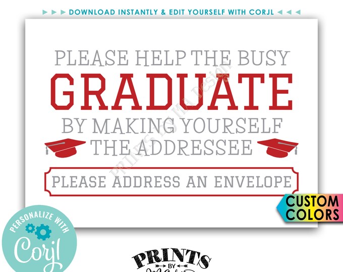 Graduation Party Address an Envelope Sign, Help the Busy Graduate, Thank You Envelope, PRINTABLE 5x7” Sign <Edit Yourself with Corjl>