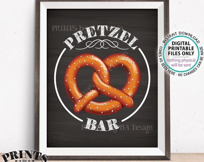 Pretzel Bar Sign, Pretzel Station Party Food, Chalkboard Style PRINTABLE 8x10” Pretzel Sign <ID>