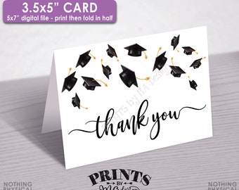 Graduation Thank You Card, Thanks from the Graduate, Graduation Party Card, DIY 3.5x5” folded Grad Card, 5x7" Digital Printable File <ID>