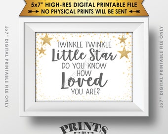 Twinkle Twinkle Little Star Baby Shower Decor Gray & Gold Glitter, Do You Know How Loved You Are Baby Stars, Instant Download PRINTABLE 5x7”