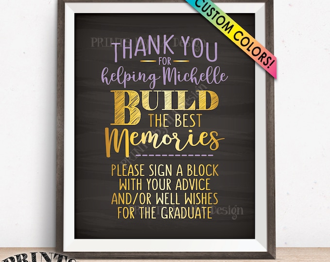 Thanks for Helping Build Memories, Grad Sign a Block, Graduation Party Decorations, Custom Colors PRINTABLE 8x10" Chalkboard Style Grad Sign