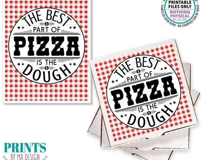 Pizza Box Graduation Gift, The Best Part of Pizza is the Dough, Monetary Present, Grad Gift Idea, PRINTABLE 8.5x11" Digital File <ID>