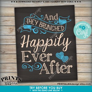 Bridal Shower Brunch Sign, They Brunched Happily Ever After PRINTABLE 16x20” Chalkboard Style Wedding Sign <Edit Colors Yourself with Corjl> image 3