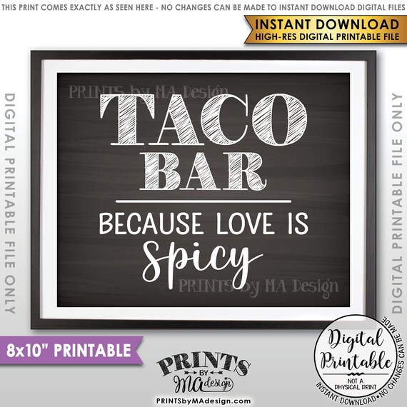 Taco Bar Sign Love Is Spicy Wedding Sign Wedding Reception Etsy