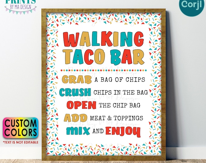 Walking Taco Bar Sign, Custom Colors Fiesta, Graduation Party, Birthday, PRINTABLE 8x10/16x20” Sign, Confetti Border <Edit Yourself w/Corjl>