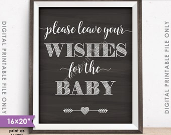 Wishes for Baby Sign, Baby Shower Decor, Please Leave your Wishes for the Baby, PRINTABLE 8x10/16x20” Chalkboard Style Sign <ID>