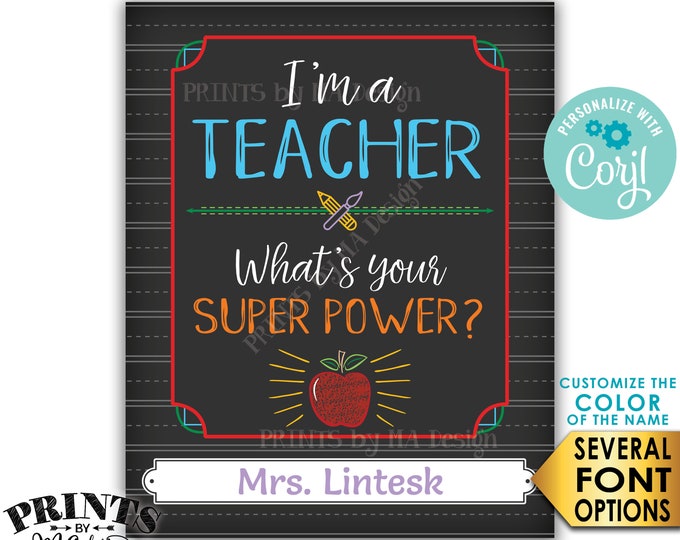 Teacher Gift, Teacher is a Super Hero Classroom Decoration, PRINTABLE 8x10/16x20” Sign <Edit Yourself with Corjl>