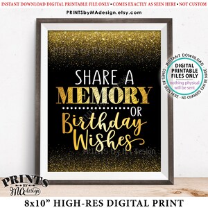 Share a Memory or Birthday Wishes Sign, Birthday Wish, Memories Sign, Birthday Party Decor, PRINTABLE Black & Gold Glitter 8x10" B-day Sign
