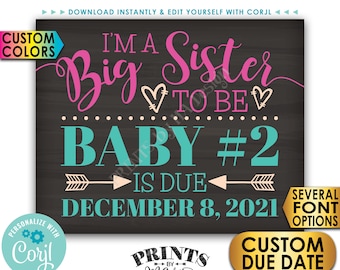 Baby #2 Pregnancy Announcement, I'm a Big Sister to Be, PRINTABLE Chalkboard Style Baby Number 2 Reveal Sign <Edit Yourself with Corjl>