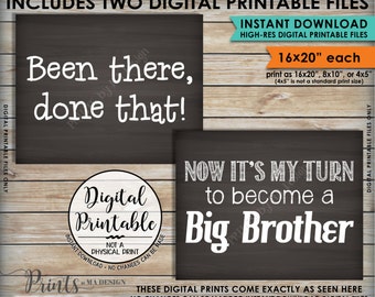 Been There Done That Now It's My Turn to be a Big Brother Pregnancy Announcement, 16x20” Chalkboard Style Instant Download Digital Printable