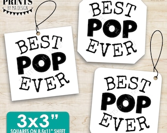 Best Pop Ever Tags, Father's Day Gift Cards, Dad, Daddy, Grandpa, Papa, Black & White 3x3" Square Cards on 8.5x11" PRINTABLE Sheet <ID>