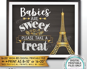 Babies are Sweet Please Take a Treat Paris Theme Baby Shower Candy Bar, Paris Eiffel Tower Candy, Chalkboard Style PRINTABLE Treat Sign <ID>