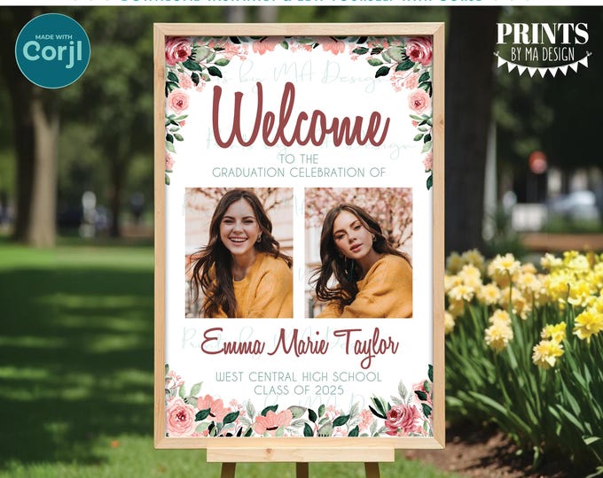 Graduation Welcome Sign with Photos, Custom Welcome Sign, Add Photos, Blush Floral Border, PRINTABLE 24x36" Sign <Edit Yourself with Corjl>