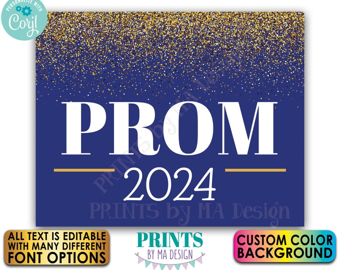Prom Sign, High School Prom Decorations, Custom Text & Background Color, Gold Glitter, PRINTABLE 8x10/16x20” Sign <Edit Yourself with Corjl>