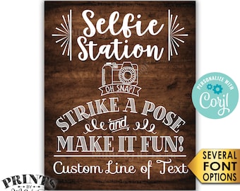 Selfie Station Sign, Srike a Pose & Make it Fun, Custom PRINTABLE 8x10/16x20” Rustic Wood Style Sign <Edit Yourself with Corjl>