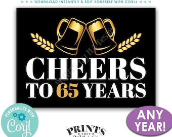 Cheers to Years Sign, Beer Themed Party Decor, Birthday or Retirement, Custom PRINTABLE 5x7” Black & Gold Sign <Edit Yourself with Corjl>