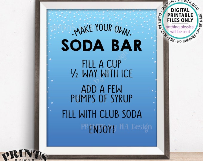 Blue Soda Bar Sign, Make Your Own Soda, Blue Bubbly Fun Fizzy Drink, Italian Soda, Blue PRINTABLE 8x10” Sign <ID>