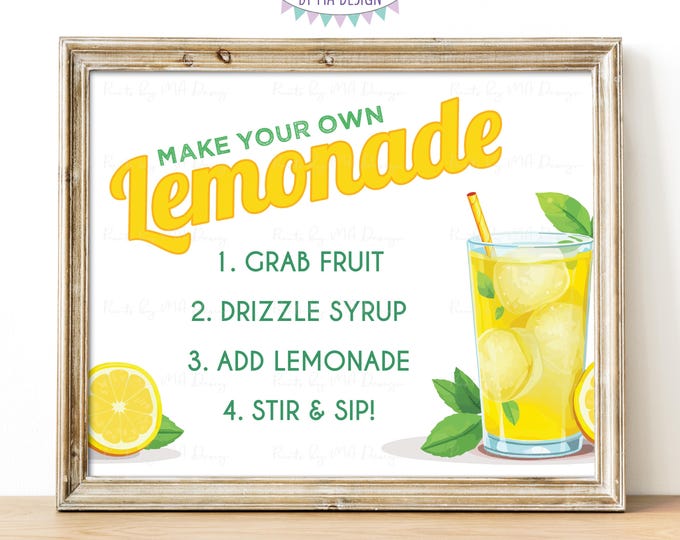 Make Your Own Lemonade Sign, DIY Drink, Graduation Party, Birthday, Retirement, Baby/Bridal Shower, Digital Printable 8x10/16x20” Sign <ID>