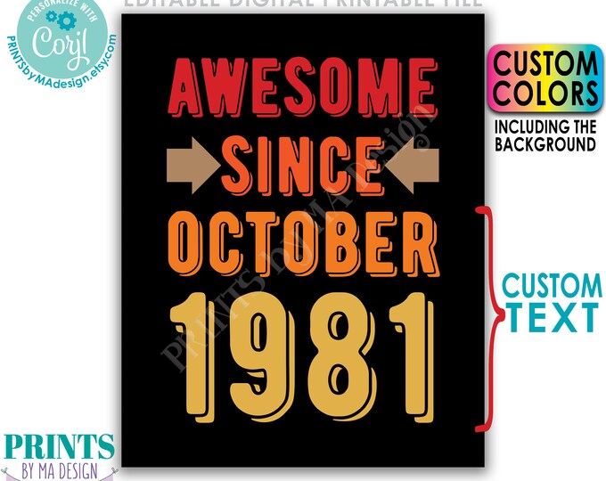 Awesome Since Birthday Sign, Vintage Custom Month/Year/Colors, PRINTABLE 8x10/16x20” Birthday Display Sign <Edit Yourself with Corjl>