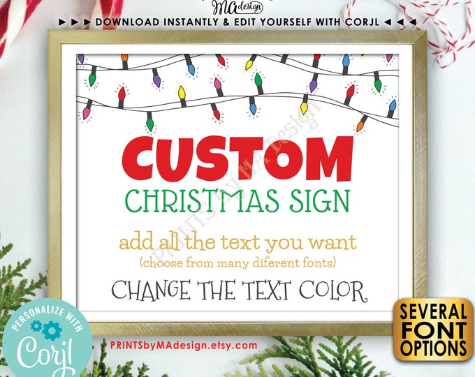 Custom Christmas Lights Sign, Create One Custom Landscape PRINTABLE 8x10/16x20” Xmas Party Sign, Choose Your Text <Edit Yourself with Corjl>