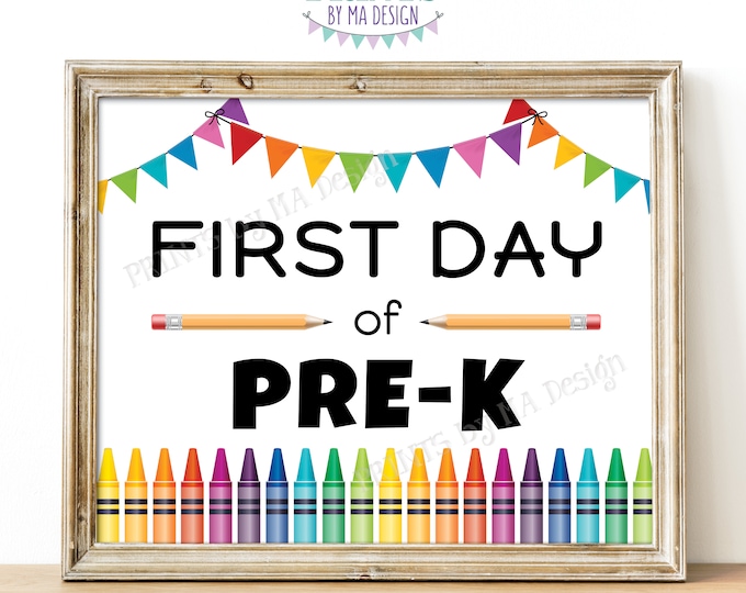 First Day of School Sign, Starting Pre-K, I'm a Preschooler, Crayons, Colorful Bunting, PRINTABLE 8x10/16x20” Sign, Preschool <ID>