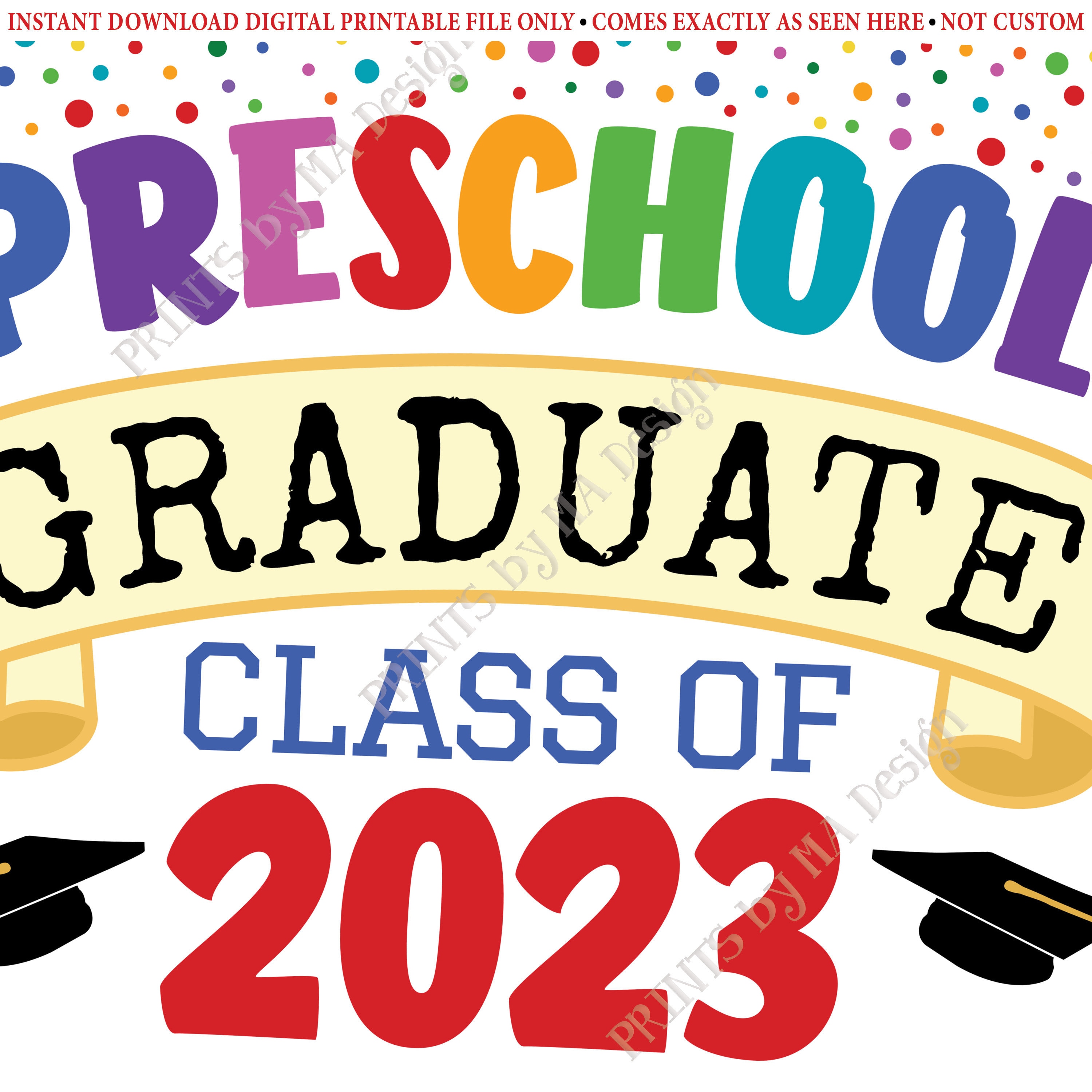 Preschool Graduate Sign, Class of 2023 Preschool Graduation, Colorful