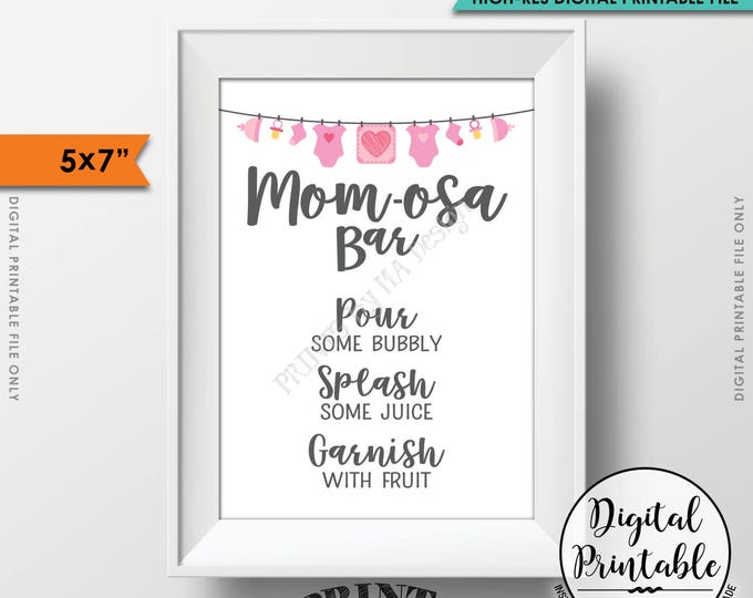 Mom-osa Bar Sign, MOMosa Sign, Mimosa Baby Shower, Make a Mimosa Decor, Shower Drinks Sign, Preggatini, Pink 5x7” Printable Instant Download