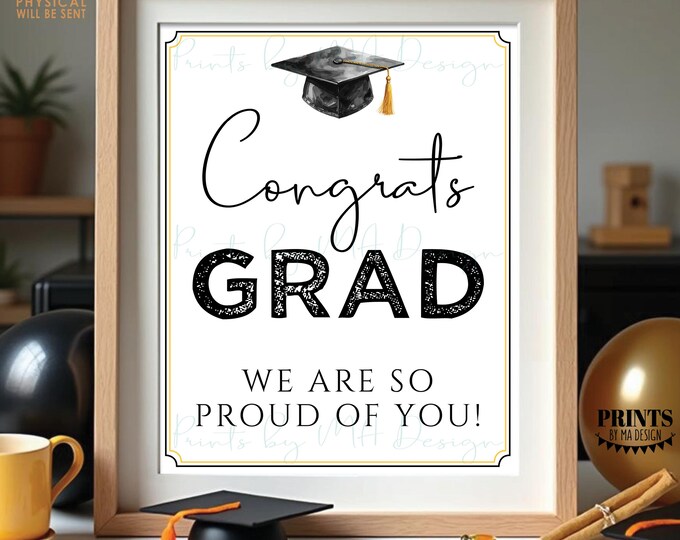 Congrats Grad - We Are So Proud of You, High School Graduation Decor, College, Watercolor Style Grad Cap, PRINTABLE 8x10/16x20” Sign <ID>