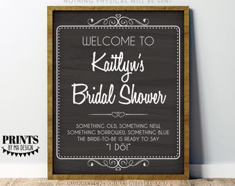 Bridal Shower Sign, Personalized Bride-to-Be's Name, Shower Welcome Poster, PRINTABLE 8x10/16x20” Chalkboard Style Wedding Shower Sign