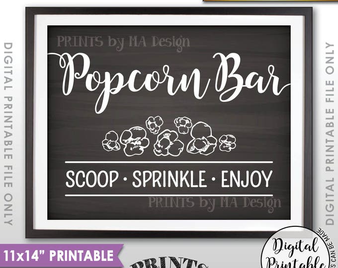 Popcorn Bar Sign, Popcorn Sign, Wedding Popcorn Bar Directions, Birthday, Anniversary, Instant Download 11x14” Chalkboard Style Printable