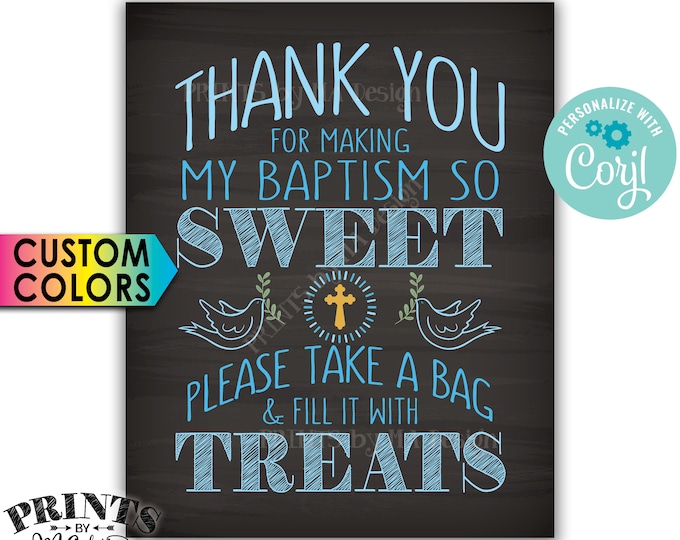 Thank You for Making My Baptism so Sweet Please take a Bag and Fill it with Treats, PRINTABLE 8x10” Sign <Edit Yourself with Corjl>