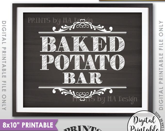 Baked Potato Bar Sign, Build Your Own Potato Station, PRINTABLE 8x10” Chalkboard Style Sign <ID>