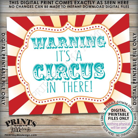 Circus Welcome Sign, Warning It's a Circus in There, Circus