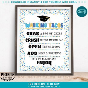May include: A printable sign with a blue, yellow, and white confetti background. The sign says "Walking Tacos" and includes instructions for making walking tacos: "Grab a bag of chips, Crush chips in the bag, Open the chip bag, Add meat & toppings, Mix it all up and Enjoy".
